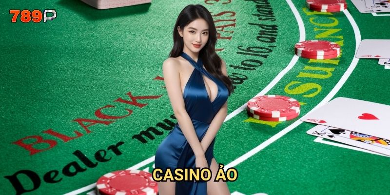 Casino ảo 789p có thể thay thế hoàn toàn sòng bạc truyền thống?