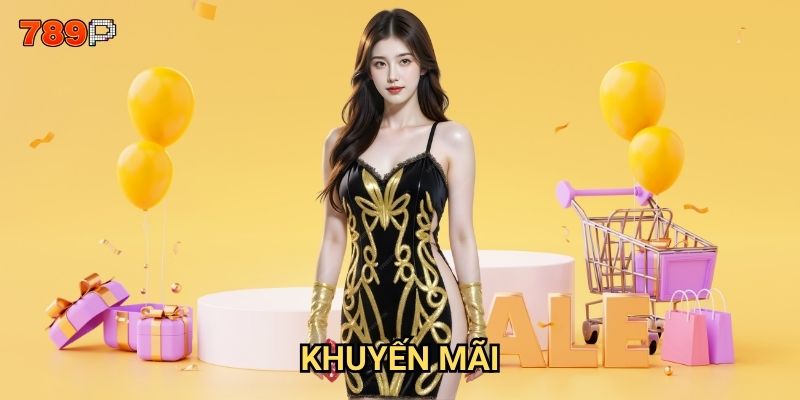 Khuyến mãi 789p có những chương trình nào hấp dẫn nhất?