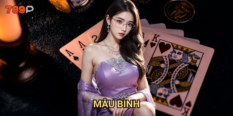 Mậu binh 789p có những mẹo gì để xếp bài thắng lớn? 2 Mậu binh 789p có những mẹo gì để xếp bài thắng lớn?