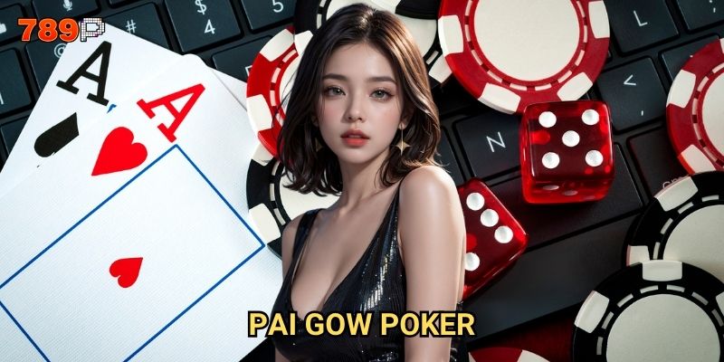 Pai Gow Poker 789p có cách chơi như thế nào để tối ưu chiến thắng? 4 Pai Gow Poker 789p có cách chơi như thế nào để tối ưu chiến thắng?